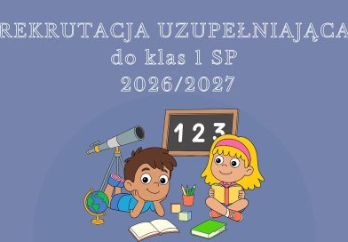 Rekrutacja uzupełniająca dla klas 1 SP