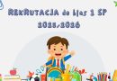 Rekrutacja uczniów do klas 1 SP1 na rok szkolny 2025/2026